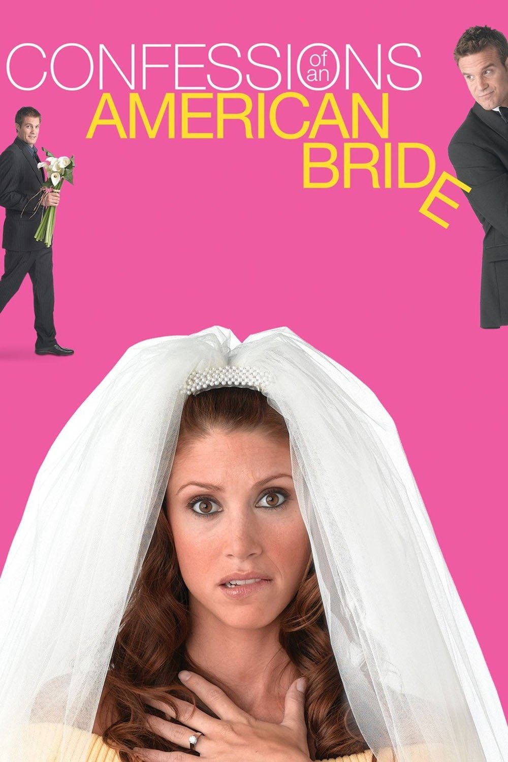 Постер Confessions of an American Bride